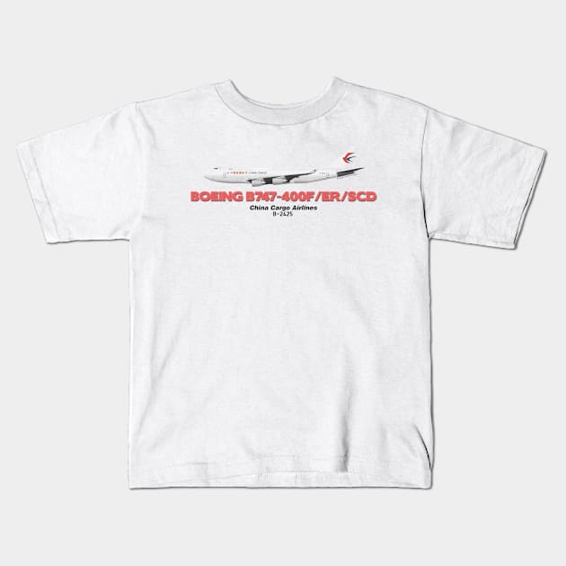 Boeing B747-400F/ER/SCD - China Cargo Airlines Kids T-Shirt by TheArtofFlying